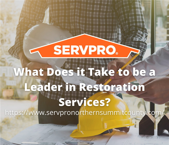 What Does it Take to be a Leader in Restoration Services?